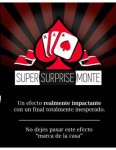 Super Surprise Monte by Antonio Romero